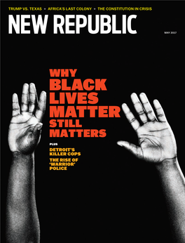 Black Lives Matter Still Matters
