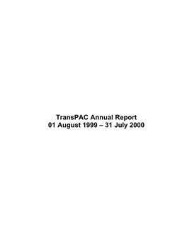 Transpac Annual Report 01 August 1999 – 31 July 2000