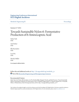 Fermentative Production of 6-Aminocaproic Acid Stefan Turk DSM