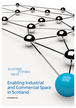 Enabling Industrial and Commercial Space in Scotland