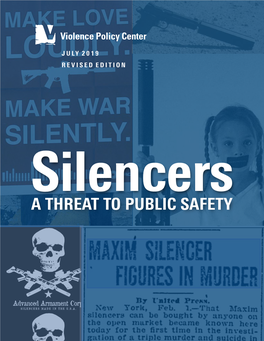 Silencers: a Threat to Public Safety