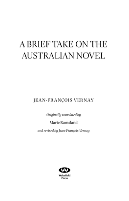 A Brief Take on the Australian Novel