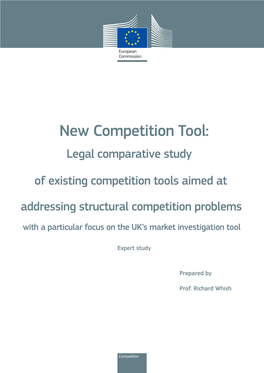 The New Competition Tool: Legal Comparative Study of Existing Competition Tools