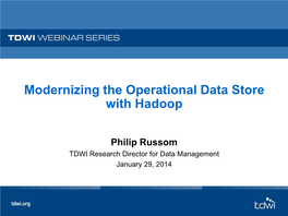 Modernizing the Operational Data Store with Hadoop