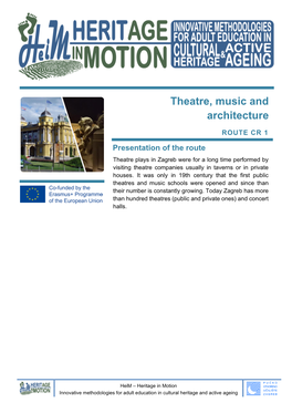 Theatre, Music and Architecture