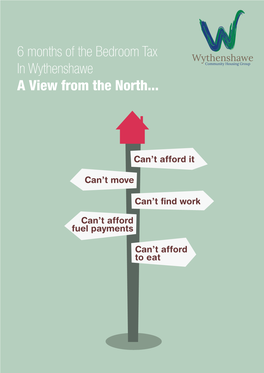 6 Months of the Bedroom Tax in Wythenshawe a View from the North