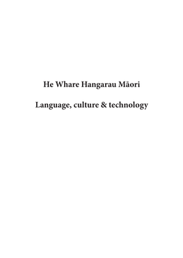 He Whare Hangarau Māori Language, Culture & Technology