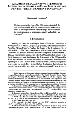 HARMONY OR a CACOPHONY? the Music of INTEGRATION in the AFRICAN UNION TREATY and the NEW PARTNERSHIP for AFRICA's DEVELOPMENT