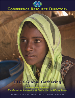 ETC's Global Gathering 2017 Annual Conference February 12-15, 2017 Agenda