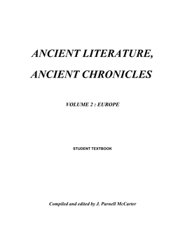 Ancient Literature, Ancient Chronicles Volume 2 : Europe Table of Contents
