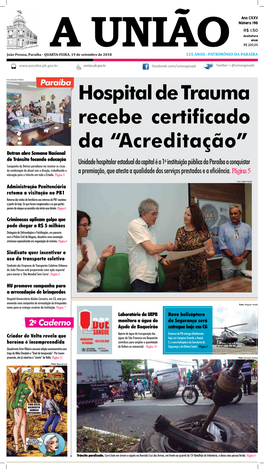 Hospital De Trauma Recebe Certificado Da “Acreditação”