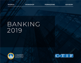 BANKING 2019 2 ORGANI DEL CENTRO TIF | ATTIVITÀ 2019 | TIF | ATTIVITÀ E