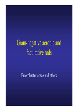 Gram-Negative Aerobic and Facultative Rods