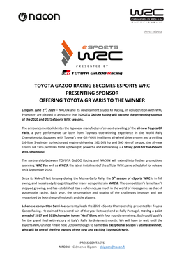 Toyota Gazoo Racing Becomes Esports Wrc Presenting Sponsor Offering Toyota Gr Yaris to the Winner