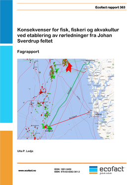 Statoil-Konsekvenser for Fisk, Fiskeri Og Akvakultur-Johan Sverdrup Feltet