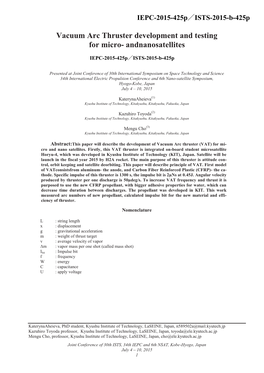 Vacuum Arc Thruster Development and Testing for Micro- Andnanosatellites