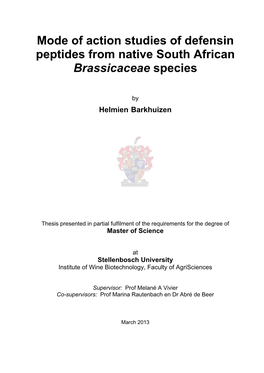 Mode of Action Studies of Defensin Peptides from Native South African Brassicaceae Species