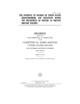 The Incidence of Suicides of United States Servicemembers and Initiatives Within the Department of Defense to Prevent Military Suicides