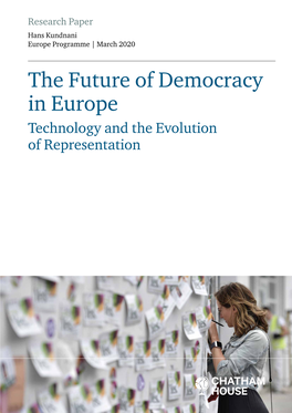 The Future of Democracy in Europe Hans Kundnani Chatham House Contents