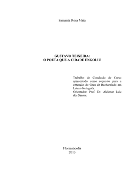 Gustavo Teixeira: O Poeta Que a Cidade Engoliu