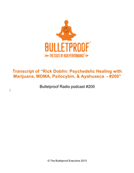 Transcript of “Rick Doblin: Psychedelic Healing with Marijuana, MDMA, Psilocybin, & Ayahuasca - #200”