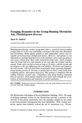 Foraging Dynamics in the Group-Hunting Myrmicine Ant, Pheidologeton Diversus