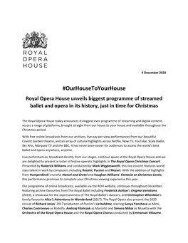 Ourhousetoyourhouse Royal Opera House Unveils Biggest Programme of Streamed Ballet and Opera in Its History, Just in Time for Christmas