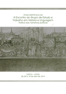 Anais Eletrônicos Do III Encontro Do Grupo De Estudo E Trabalho Em História E Linguagem