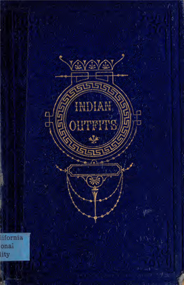 Indian Outfits & Establishments : Practical Guide for Persons to Reside in India : Detailing the Articles Which Should Be Ta