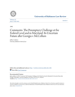 THE PEREMPTORY CHALLENGE at the FEDERAL LEVEL and in MARYLAND: ITS UNCERTAIN FUTURE AFTER GEORGIA V