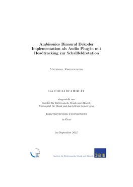 Ambisonics Binaural Dekoder Implementation Als Audio Plug-In Mit Headtracking Zur Schallfeldrotation