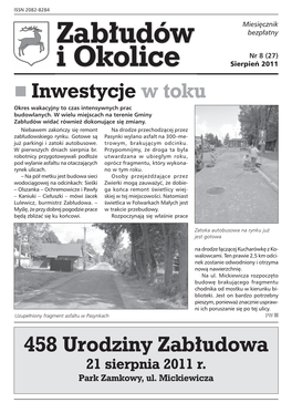 27) I Okolice Sierpień 2011 � Inwestycje W Toku Okres Wakacyjny to Czas Intensywnych Prac Budowlanych