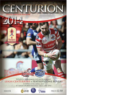 LEIGH CENTURIONS V FEATHERSTONE ROVERS SUNDAY 27Th APRIL 2014 at LEIGH SPORTS VILLAGE • KICK OFF 3PM