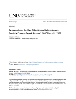 Re-Evaluation of the Main Ridge Site and Adjacent Areas: Quarterly Progress Report, January 1, 2007-March 31, 2007