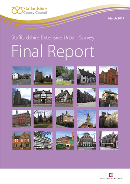 Staffordshire Extensive Urban Survey Final Report Contents