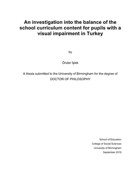 An Investigation Into the Balance of the School Curriculum Content for Pupils with a Visual Impairment in Turkey