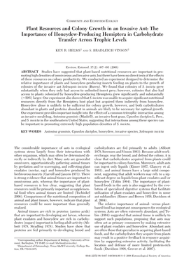 Plant Resources and Colony Growth in an Invasive Ant: the Importance of Honeydew-Producing Hemiptera in Carbohydrate Transfer Across Trophic Levels