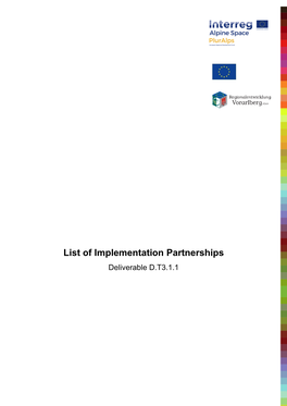 List of Implementation Partnerships Deliverable D.T3.1.1