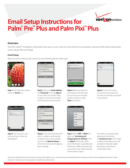 Email Setup Instructions for Palm® Pre™ Plus and Palm Pixi™ Plus