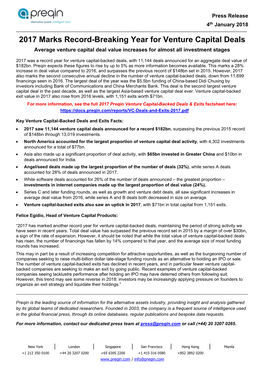 2017 Marks Record-Breaking Year for Venture Capital Deals Average Venture Capital Deal Value Increases for Almost All Investment Stages