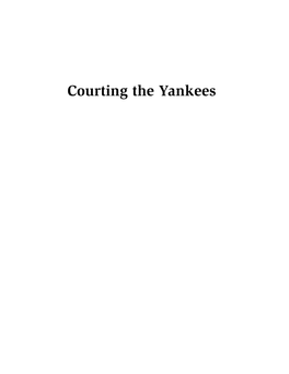 Courting the Yankees