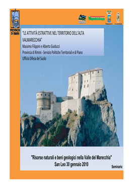 Risorse Naturali E Beni Geologici Nella Valle Del Marecchia