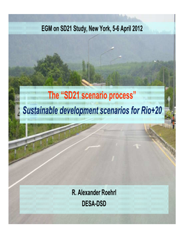 Sustainable Development Scenarios for Rio+20