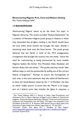 Restructuring Nigeria: Pros, Cons and Matters Arising Mrs „Funke Adekoya SAN*