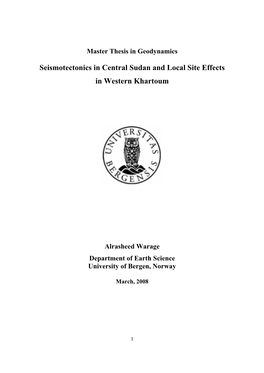 Seismotectonics in Central Sudan and Local Site Effects in Western Khartoum