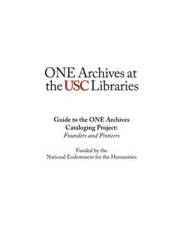 Guide to the ONE Archives Cataloging Project: Founders and Pioneers