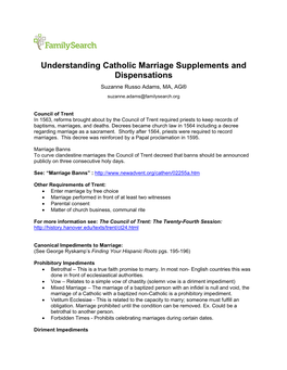 Understanding Catholic Marriage Supplements and Dispensations Suzanne Russo Adams, MA, AG® Suzanne.Adams@Familysearch.Org