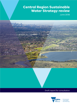 Central Region Sustainable Water Strategy Review June 2018