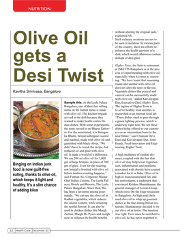 Olive Oil Gets a Desi Twist
