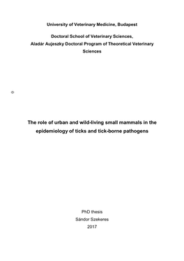 The Role of Urban and Wild-Living Small Mammals in the Epidemiology of Ticks and Tick-Borne Pathogens